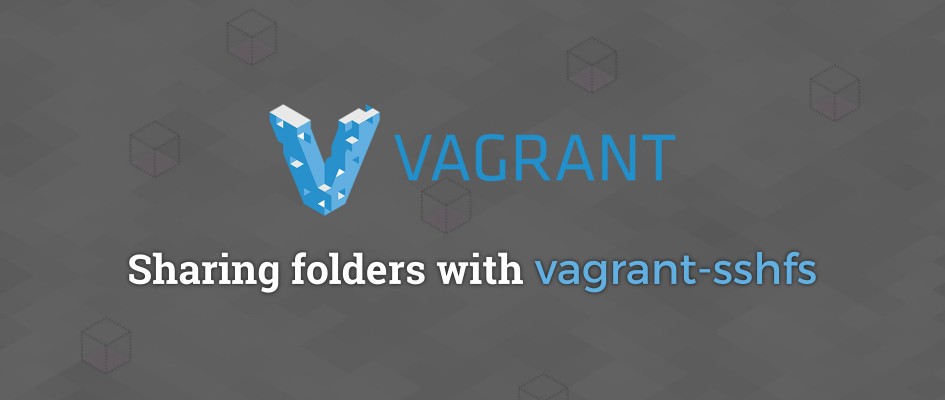 Sharing folders with vagrant-sshfs