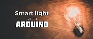 Smart light using Arduino on Fedora