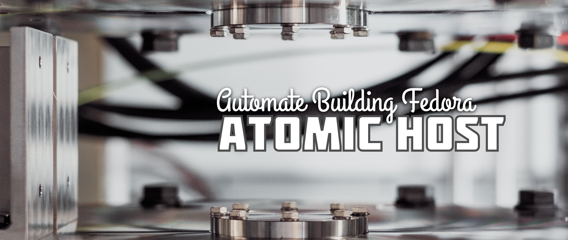 Automate building Fedora Atomic Host