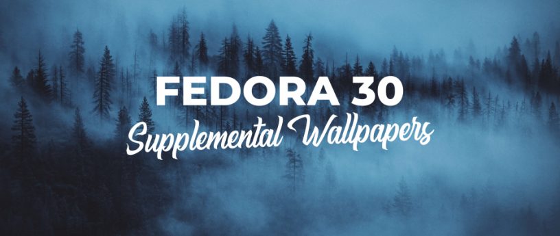 Fedora 30 Supplemental Wallpapers Fedora Magazine Images, Photos, Reviews