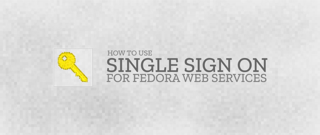Getting set up with Fedora Project services Fedora Magazine