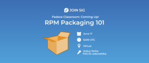 Fedora classroom on RPM packaging