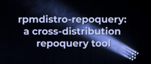rpmdistro-repoquery: a cross-distribution repoquery tool