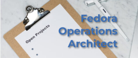 A clipboard with a piece of paper clipped is shown. The top of the paper is written "Open Projects." A subtitle is overlaid on the image, written "Fedora Operations Architect."