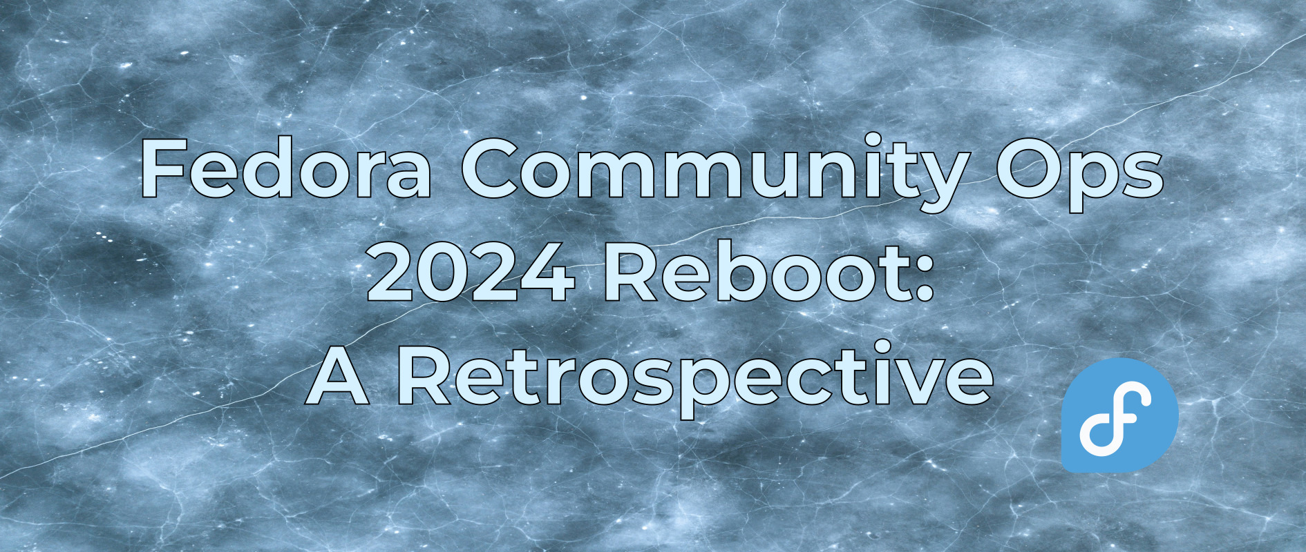 Fedora Magazine: Fedora Community Ops 2024 Reboot: A Retrospective