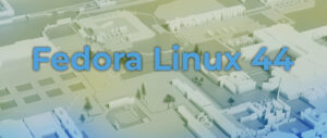 Fedora Linux 44